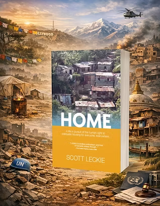 Book cover of 'HOME' by Scott Leckie, featuring a collage of dilapidated houses and a mountainous backdrop. The title is prominently displayed in blue and orange, with a subtitle about housing rights.